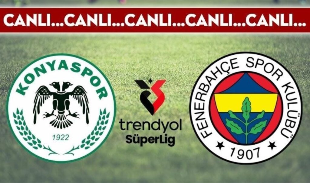 CANLI YAYIN: Konyaspor - Fenerbahçe CANLI ANLATIM 2024/2025 Trendyol Süper Lig 17. hafta karşılaşması 5 canli yayin konyaspor fenerbahce canli anlatim 20242025 trendyol super lig 17 hafta karsilasmasi V42nHeMc